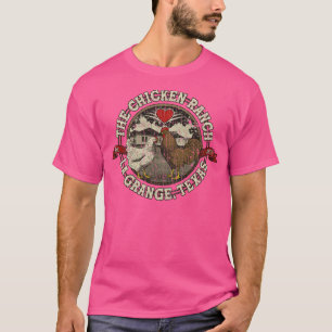 Brothel The Chicken Ranch La Grange 1905  T-Shirt