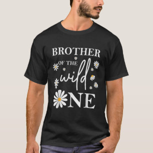 Brother 1st Birthday Wild One Daisy Flower Party F T-Shirt