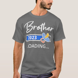 Brother 2023 Loading I Promoted To Big Brother T-Shirt