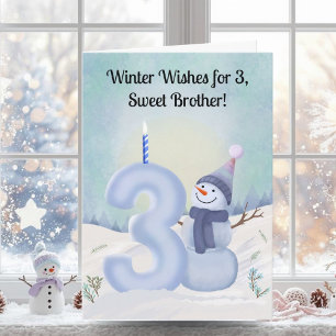 Brother 3rd Birthday Snowman Snowy Three Card