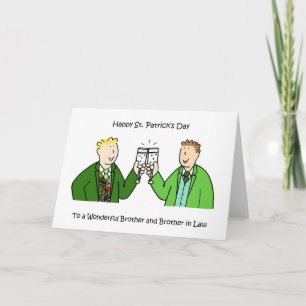 Brother and Brother in Law Happy St. Patrick's Day Card