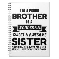 Brother And His Awesome Sister