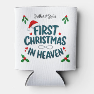 Brother and Sister First Christmas in Heaven Can Cooler