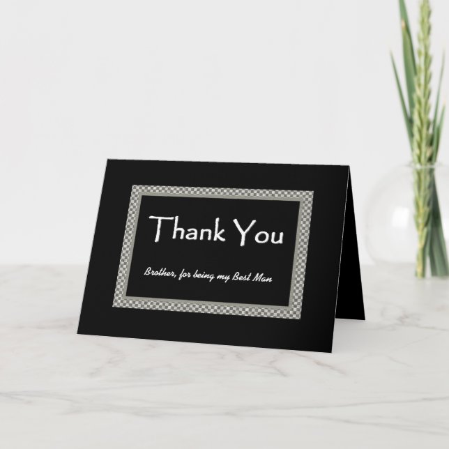 BROTHER Best Man - Checkerboard Wedding THANK YOU Card (Front)