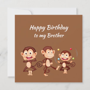Brother Birthday as Silly Wonderful Monkeys Card