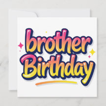 Brother Birthday Colourful Graffiti Lettering