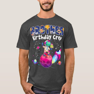 Brother Birthday Crew Outer Space Birthday Family T-Shirt