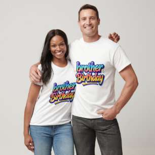 Brother Birthday Gift Colourful Rainbow Text T-Shirt