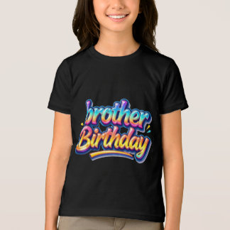 Brother Birthday Gift Colourful Rainbow Text Tri-Blend Shirt