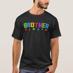Brother   Blocks Master Builder Brick Builder Birt T-Shirt