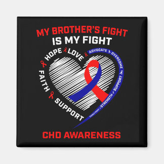 Brother Chd Awareness Congenital Heart Disease Def Magnet
