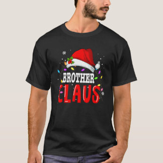 Brother Claus Christmas Famiy Matching Pyjamas Tea T-Shirt