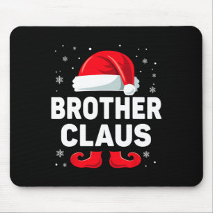 Brother Claus Christmas Matching Family Group Funn Mouse Mat