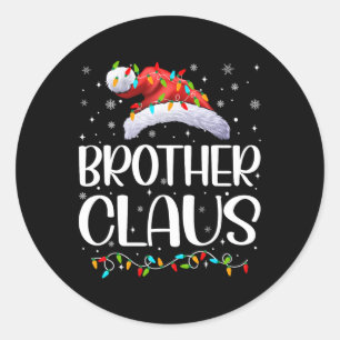Brother Claus Xmas Lights Christmas Pajama Matchin Classic Round Sticker