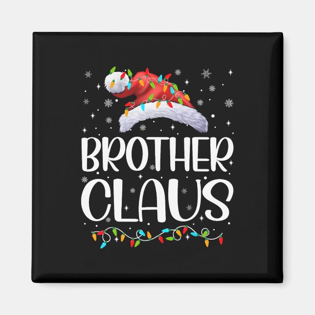 Brother Claus Xmas Lights Christmas Pajama Matchin Magnet (Front)