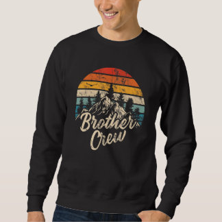 Brother Crew Camping Outdoor Sunset Summer Camp Sweatshirt