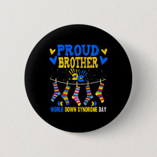 Brother Down Syndrome Awareness  6 Cm Round Badge