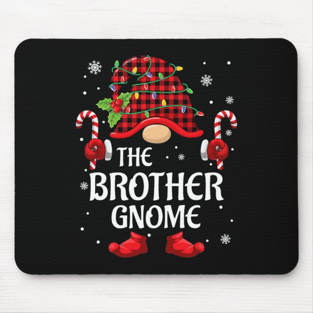 Brother Gnome Matching Christmas Pjs For Family  Mouse Mat (Front)