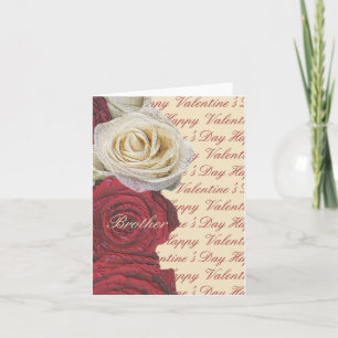 Brother Happy Valentine's Day Roses Holiday Card