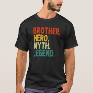 Brother Hero Myth Legend Retro Vintage Brother Pre T-Shirt