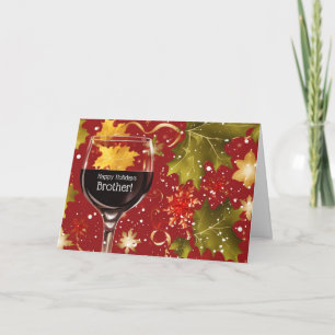 Brother Humourous Happy Holidays with Wine  Holiday Card