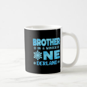 Brother In A Winter Onederland Bday Girl Sweet Sno Coffee Mug