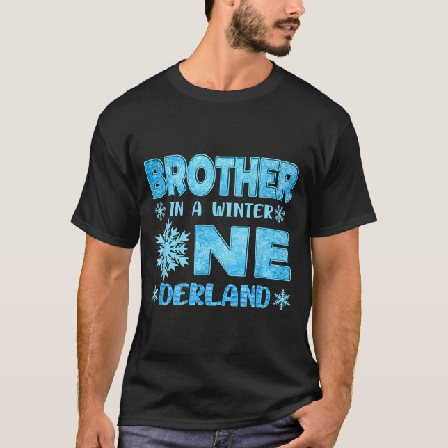 Brother In A Winter Onederland Bday Girl Sweet Sno T-Shirt (Front)