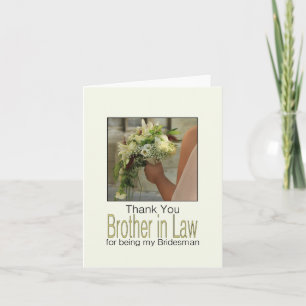 Brother in Law Bridesman thank you