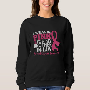 Brother In Law Family Matching Breast Cancer Sweatshirt