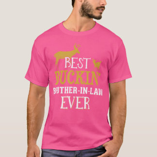 Brother In Law Hunting Buck Hunting For Dad Gr T-Shirt