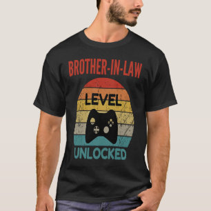Brother in law Level Unlocked Gamer For New Brot T-Shirt