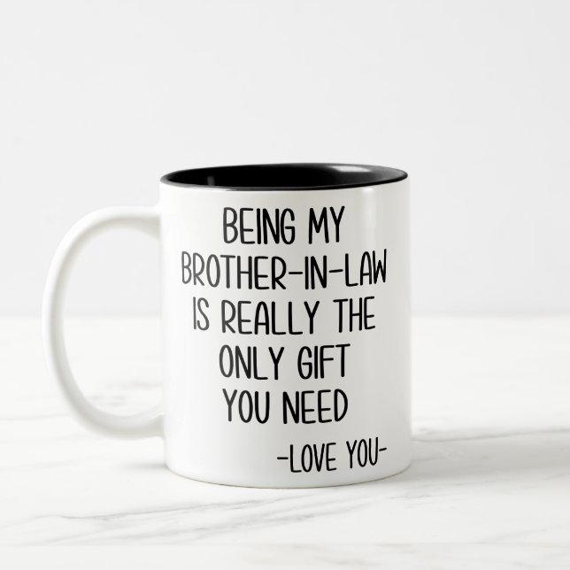 Brother-in-law Mug, brother-in-law gift Two-Tone Coffee Mug (Left)