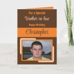 Brother in law name photo brown orange birthday card<br><div class="desc">For a special brother-in-law birthday card.
Personalise this Greetings Card with a photo and a name.
Designed in brown,  orange and peach.</div>