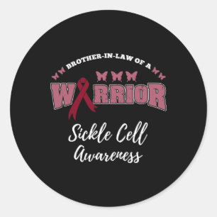 Brother In Law Of A Warrior Sickle Cell Awareness  Classic Round Sticker