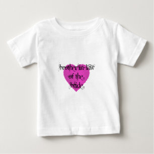 Brother In-Law of the Bride Baby T-Shirt