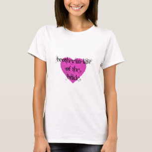 Brother In-Law of the Bride T-Shirt