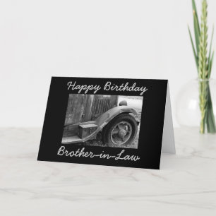 Brother in Law old Truck Birthday Greeting Card