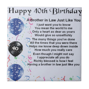 Brother in Law Poem 40th Birthday Tile