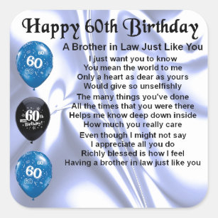 Brother in Law Poem 60th Birthday Square Sticker