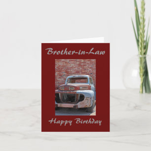 Brother-in-Law Rusty Truck Birthday Greeting Card