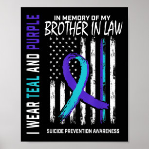 Brother In Law Suicide Awareness Prevention Americ Poster