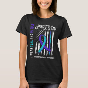 Brother In Law Suicide Awareness Prevention Americ T-Shirt