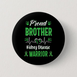 Brother Kidney Disease Warrior Awareness Ribbon Gr 6 Cm Round Badge