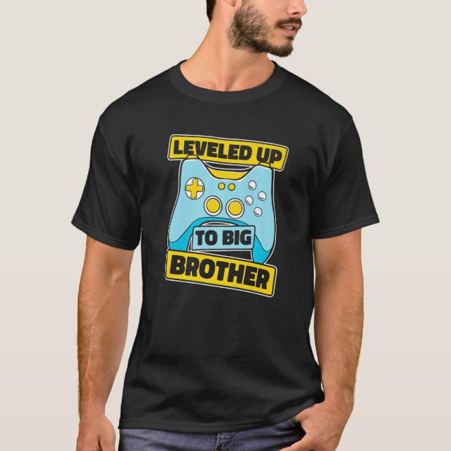 Brother Levelled up to big brother   T-Shirt (Front)