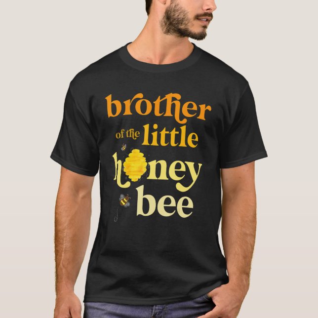 Brother Little Honey Bee Birthday Gender Reveal Ba T-Shirt (Front)
