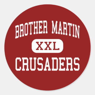 Brother Martin - Crusaders - High - New Orleans Classic Round Sticker