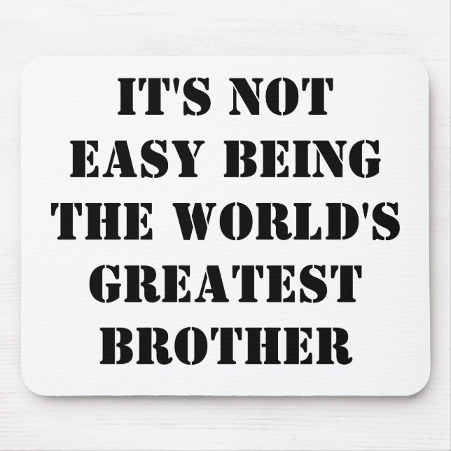 Brother Mouse Mat (Front)