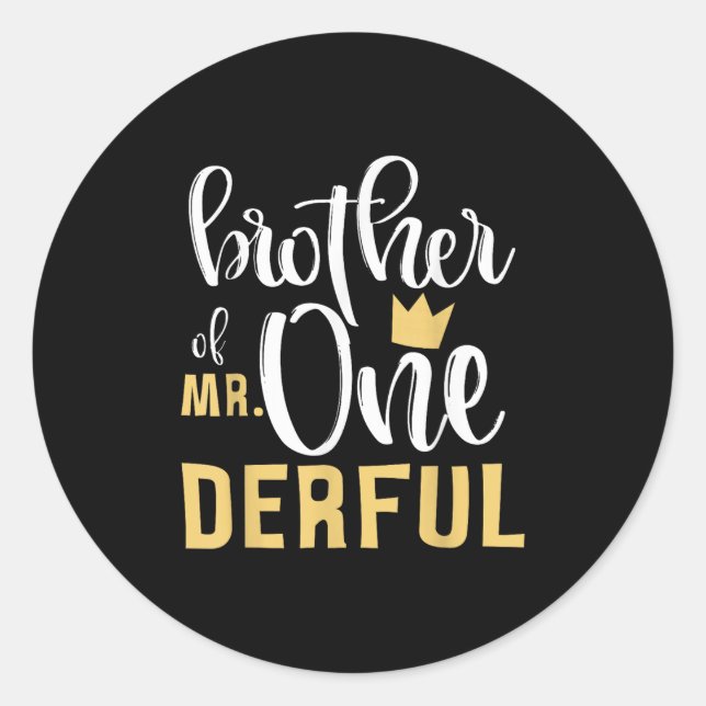 Brother Mr Onederful 1st Birthday First One-derful Classic Round Sticker (Front)
