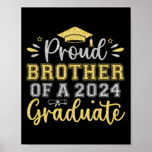 Brother Of A 2024 Graduate Senior Graduation Men B Poster