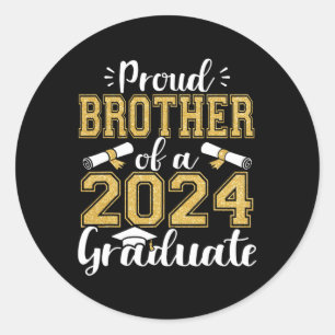 Brother Of A Cl Of 2024 Graduate Senior Graduation Classic Round Sticker